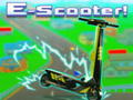 Játék E-Sz scooter! online