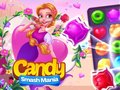 Játék Candy Smash Mania online