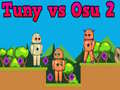 Játék Tuny vs Osu 2 online