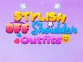 Játék BFF: Stílusos Off Shoulder Ruhák online