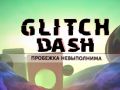Játék Glitch Dash online