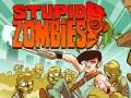 Játék Stupid Zombik online