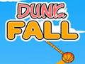 Játék Dunk Esés online
