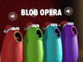 Játék Blob Opera online