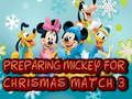 Játék Mickey felkészítése a karácsonyra: match 3 online