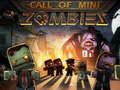 Játék Mini Zombie Hívás online