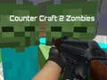 Játék Counter Craft 2 Zombik online