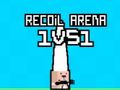 Játék Recoil Aréna 1VS1 online