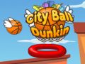 Játék Városi Labda Dunkin online Játék Városi Labda Dunkin online