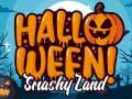 Játék Halloween Smashy Föld online