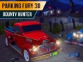 Játék Parkoló Harag 3D: Jutalomvadász online