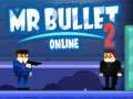 Játék Mr Bullet 2 Online online