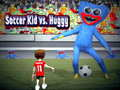 Játék Soccer Kid a Huggy ellen online