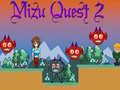 Játék Mizu Quest 2 online