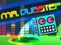 Játék Mr. Dubstep online