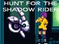 Játék A Shadow Rider Után online