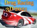 Játék Drag Racing 3D 2021 online