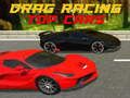 Játék Drag Racing Csúcsautók online