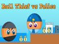 Játék Labda Tolvaj vs Rendőrség online