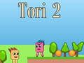 Játék Tori 2 online
