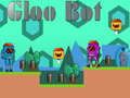 Játék Gloo Bot online