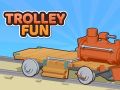 Játék Trolley Szórakozás online