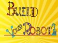 Játék Építsd meg a robotodat online Játék Építsd meg a robotodat online