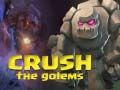 Játék Zúzd el a Golemokat online