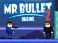 Játék Mr Bullet 2 Online online