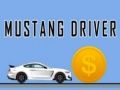 Játék Mustang Sofőr online