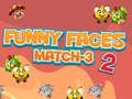 Játék Vicces Arcok Match-3 2 online