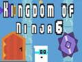 Játék Nindzsa Királyság 6 online Játék Nindzsa Királyság 6 online