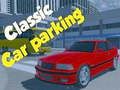 Játék Klasszikus Autó Parkolás online