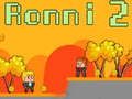 Játék Ronni 2 online