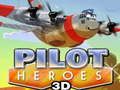Játék Pilóta Hősök 3D online