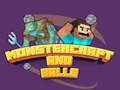 Játék Monstercraft és Labdák online