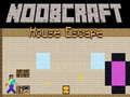 Játék Noobcraft: Menekülés a Házból online