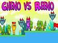 Játék Cheno vs Reeno online