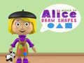 Játék Alice Világa: Formák Rajzolása online