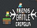 Játék Barátok Csatája Crepgun online