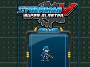 Játék Kiberember V Szuper Blaster online