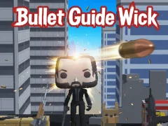 Játék Bullet Guide Wick online