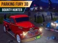 Játék Parkoló Harag 3D: Jutalomvadász online