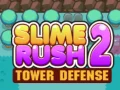 Játék Slime Rush: Torony Védelem 2 online