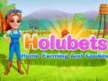 Játék Holubets Otthoni Gazdálkodás és Főzés online