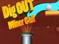 Játék Áss Ki Bányász Golfot online
