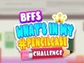 Játék BFFs Kihívás: Mi van a tolltartómban? online