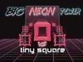 Játék Nagy Neon Torony a Kicsi Négyzet ellen online