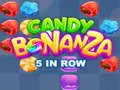 Játék Candy Bonanza: 5 Egy Sorban online Játék Candy Bonanza: 5 Egy Sorban online