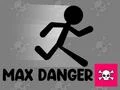 Játék Max Veszély online Játék Max Veszély online